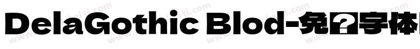 DelaGothic Blod字体转换